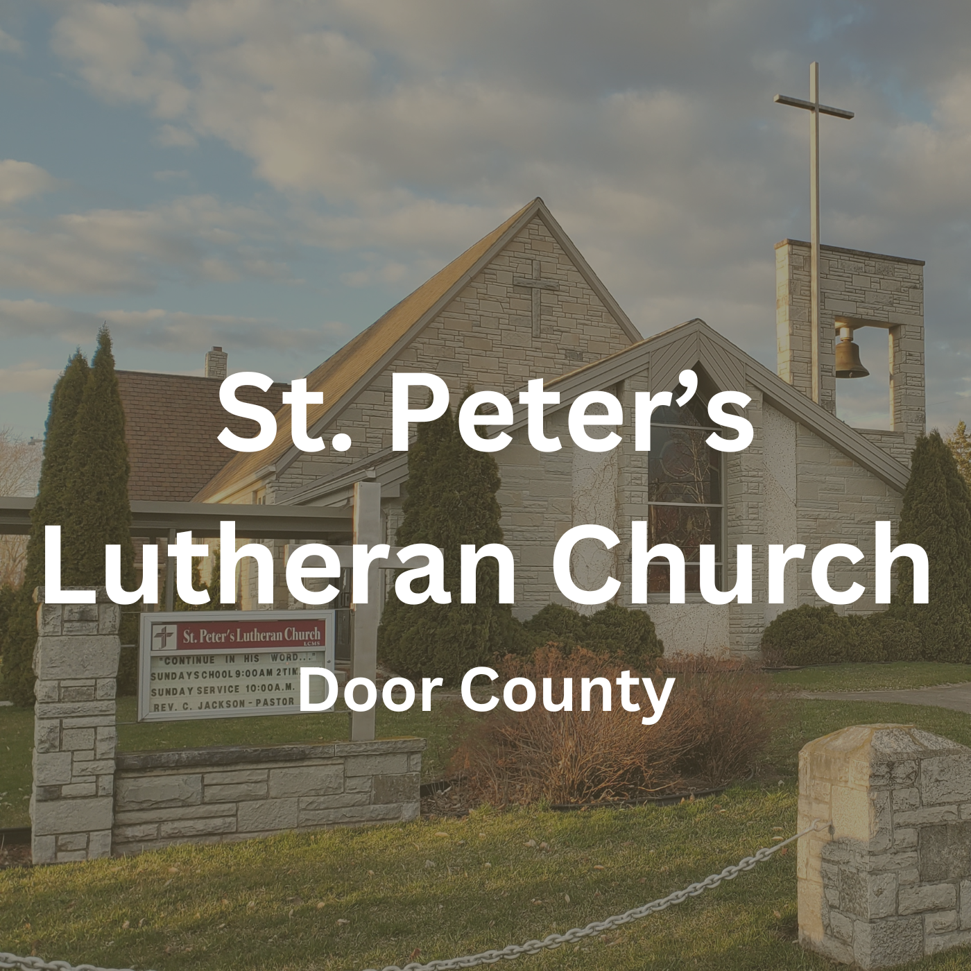Sermons and More from Saint Peter\'s Lutheran Church in Door County