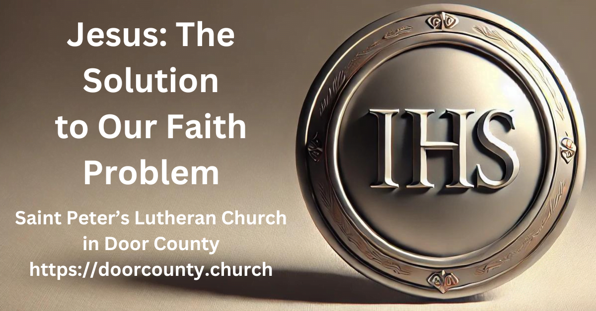 Shield with IHS on it. Superimposed text: Jesus: The Solution to Our Faith Problem.