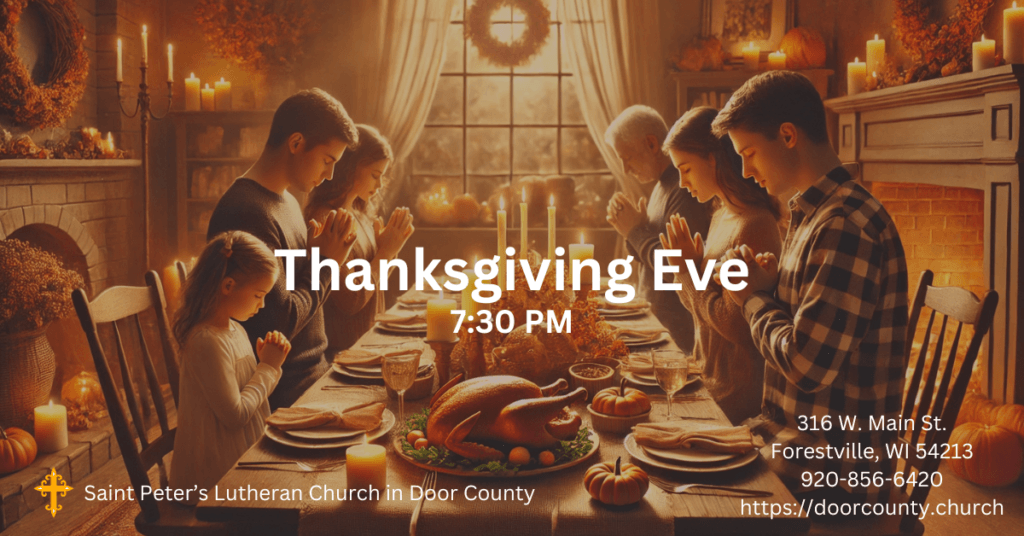 family gathered around a Thanksgiving table, praying. Superimposed text says: Thanksgiving Eve.
